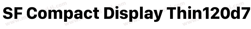 SF Compact Display Thin120d7e1字体转换